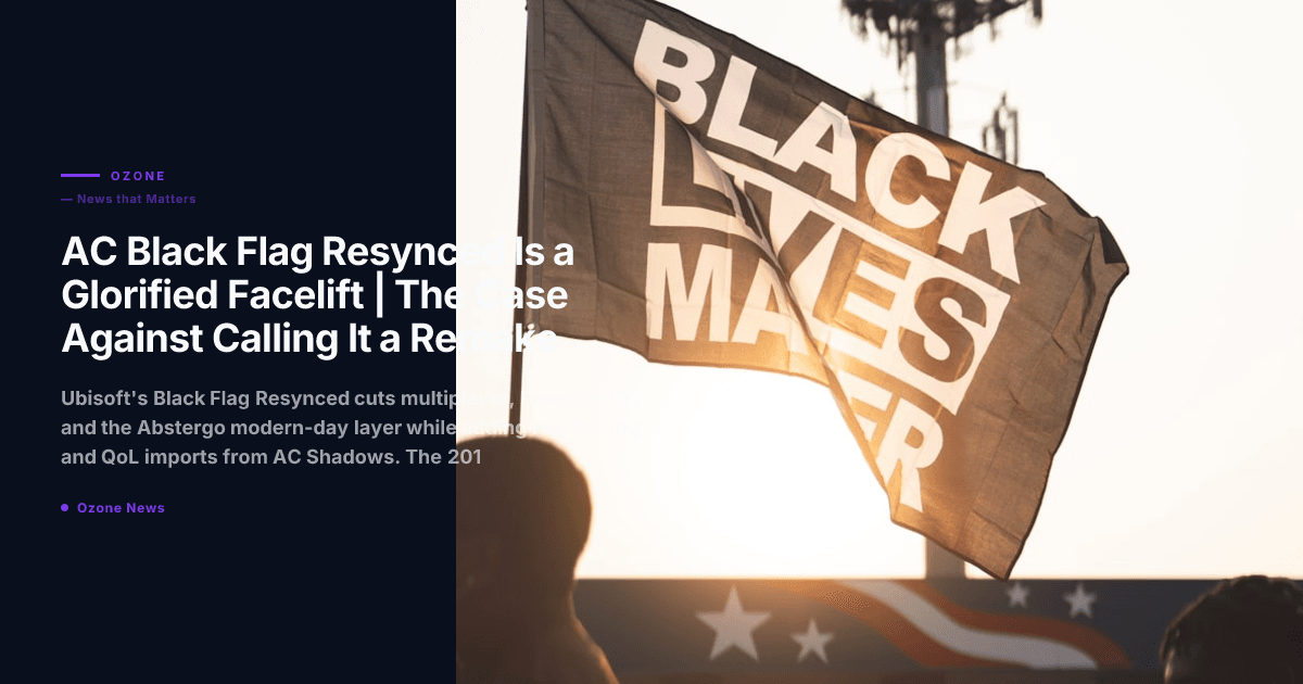 AC Black Flag Resynced facelift critique 2026