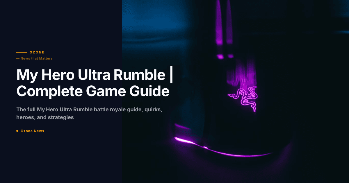 My Hero Ultra Rumble: Complete Game Guide & Wiki